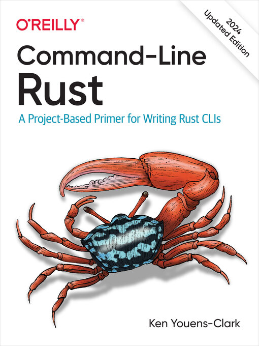 Title details for Command-Line Rust by Ken Youens-Clark - Wait list